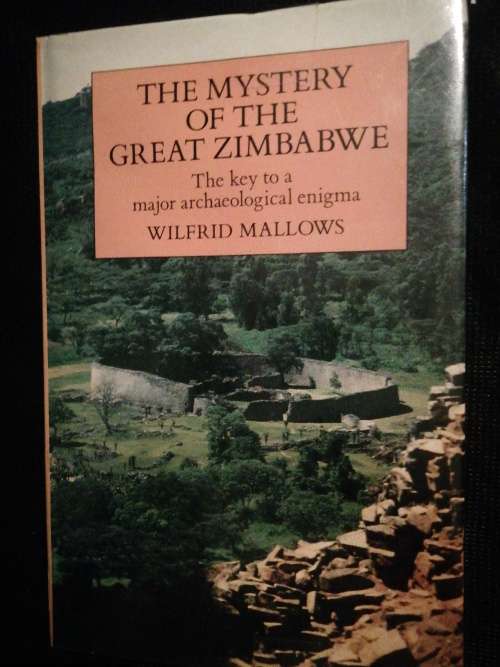 The Mystery of The Great ZIMBABWE / Wilfred Mallows