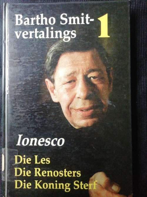Bartho Smit - vertellings 1 : Ionesco