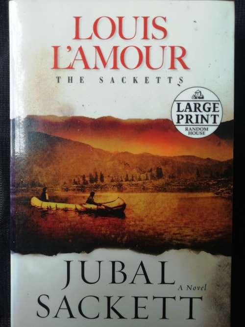 Jubal Sackett / Louis L`Amour (Large Print)