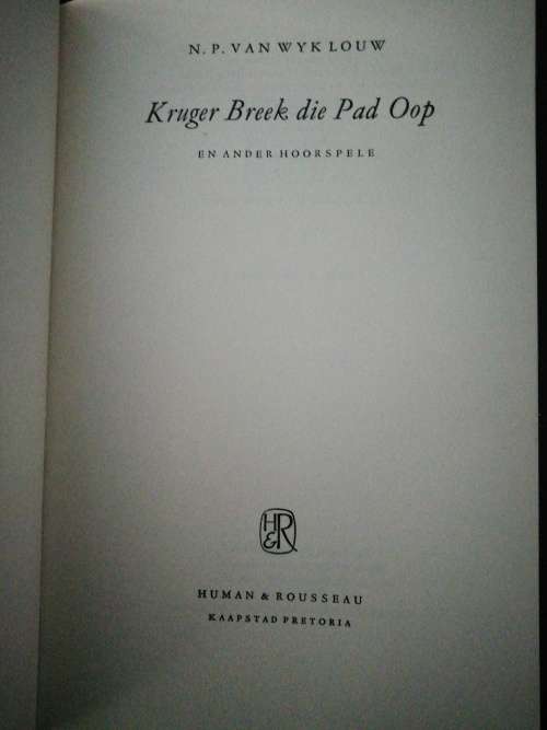 KRUGER BREEK DIE PAD OOP / NP VAN WYK LOUW