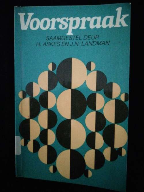 Voorspraak: saamgestel deur H. Askes en J. N. Landman