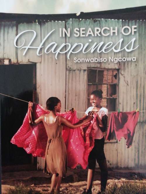 IN SEARCH OF HAPPINESS / SONWABISO NGCOWA
