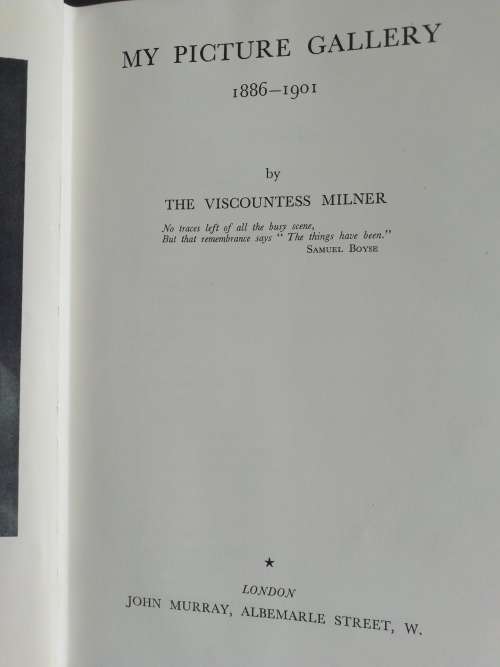 MY PICTURE GALLERY 1886-1901 / THE VISCOUNTESS MILNER