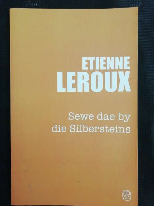 Sewe dae by die Silbersteins / ETIENNE LEROUX
