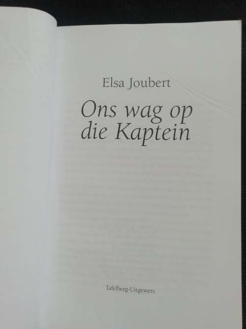 Ons wag op die Kaptein / Elsa Joubert