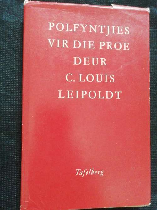 Polfyntjies vir die proe / C. LOUIS LEIPOLDT