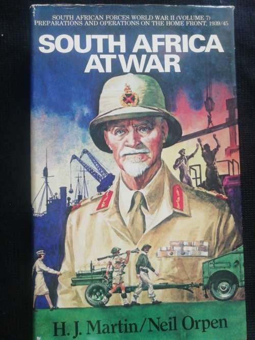 SOUTH AFRICA AT WAR / H. J. Martin & Neil Orpen