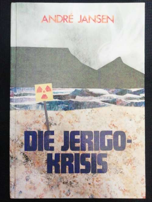DIE JERIGO-KRISIS / Andre Jansen