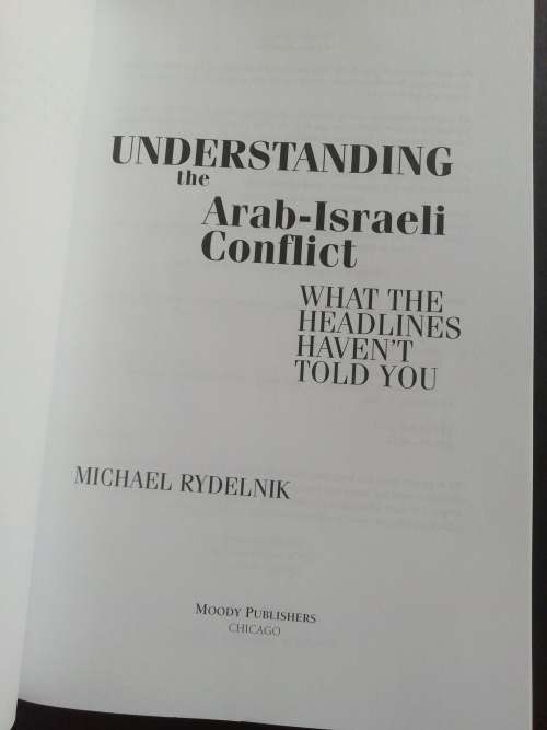 Understanding the Arab-Israeli Conflict / Michael Rydelnik