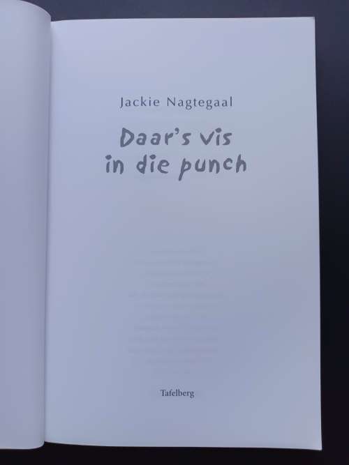 Daar`s Vis in die Punch /  Jackie Nagtegaal