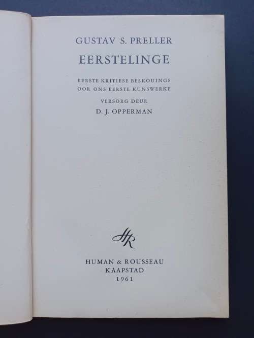 EERSTELINGE -VERSORG DEUR D.J. OPPERMAN / Gustav S. Preller