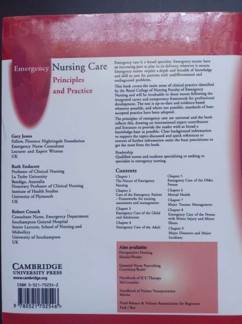 Emergency Nursing Care: Principles and Practice / Garry Jones:Ruth Endacott (Cambridge)