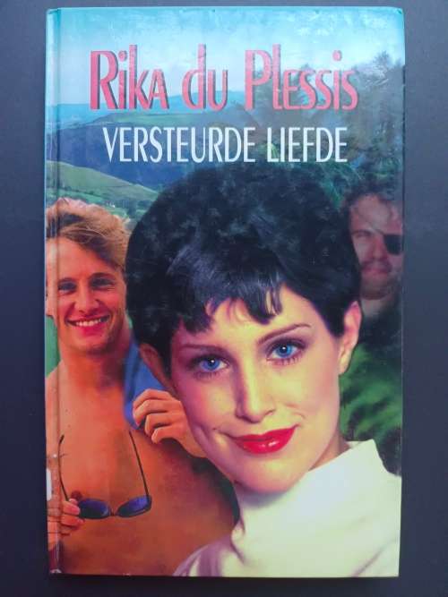 Versteurde Liefde / Rika du Plessis
