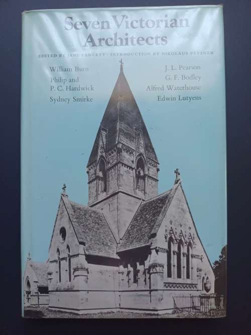 Seven Victorian Architects / Jane Fawcett