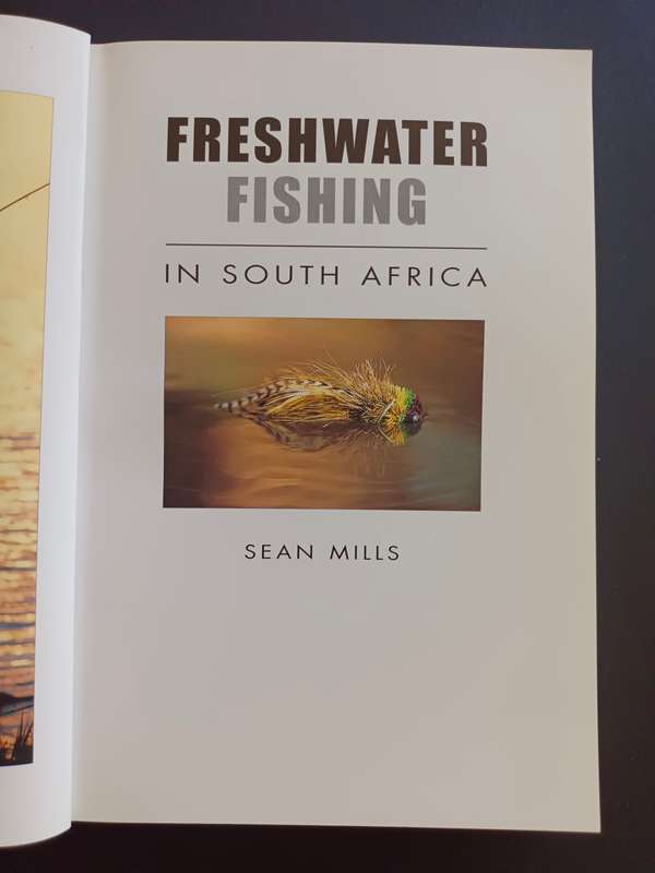 FRESHWATER FISHING IN SOUTH AFRICA / SEAN MILLS