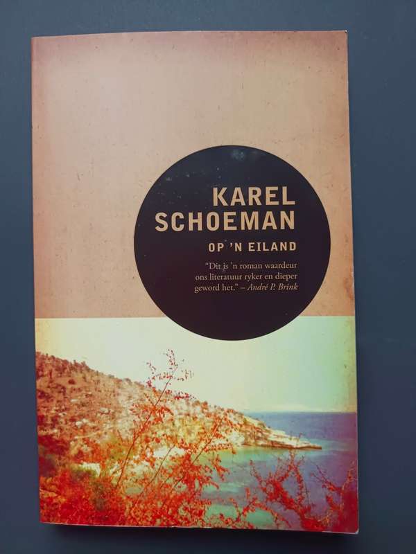Op `n Eiland / Karel Schoeman