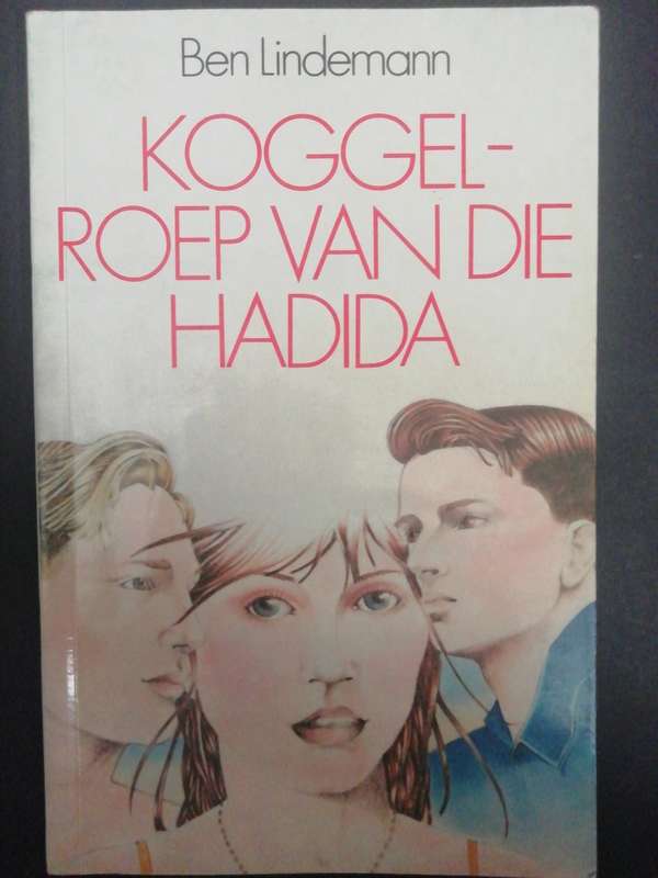 Koggelroep van die Hadida / Ben Lindemann