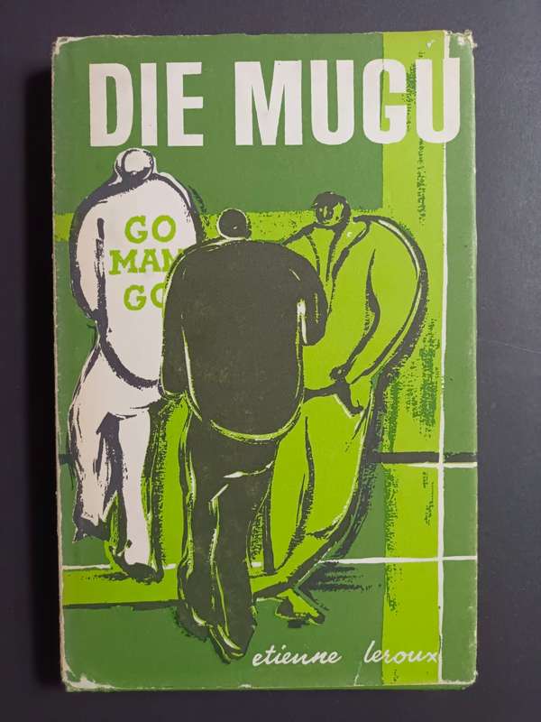 DIE MUGU / Etienne Le Roux