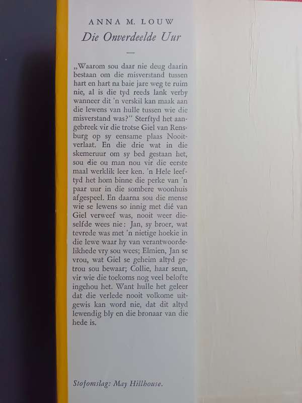 die ONVERDEELDE UUR / Anna M. Louw