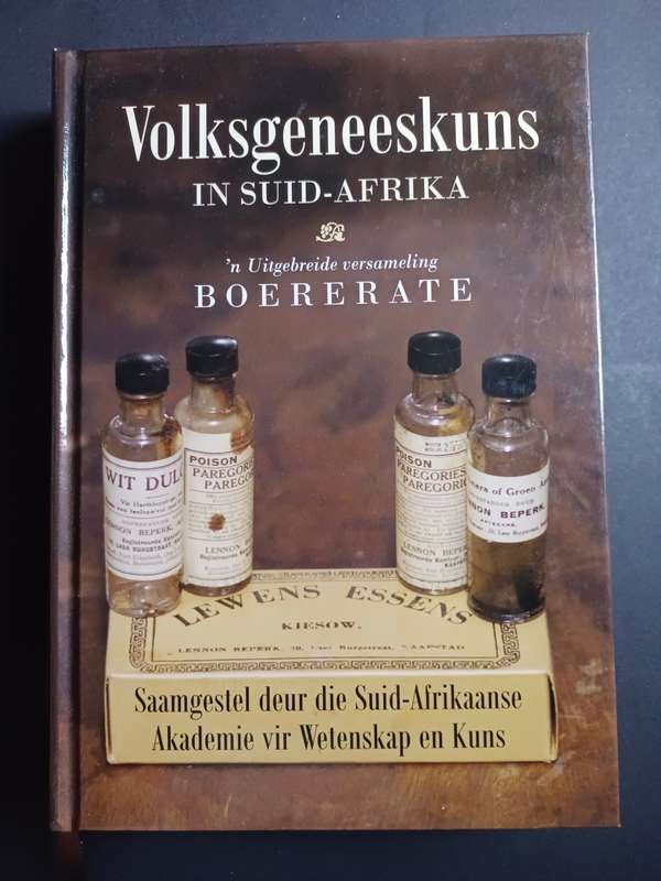 Volksgeneeskuns in Suid-Afrika: `n Uitgebreide versameling BOERERATE