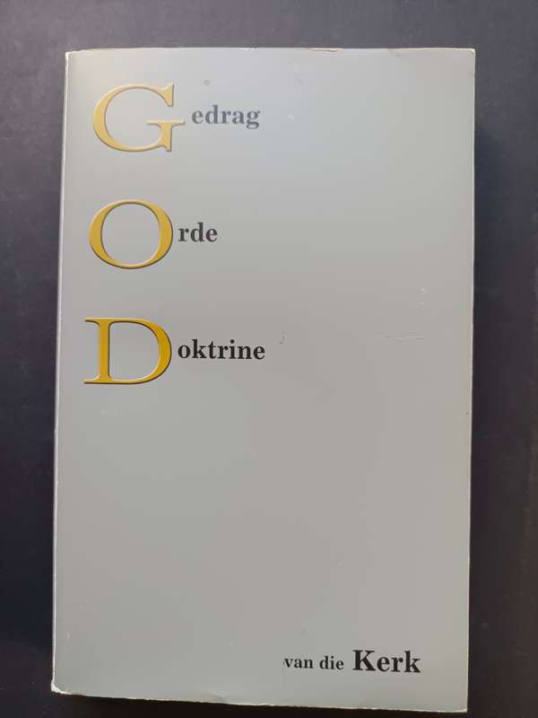Gedrag Orde Doktrine van die Kerk / William Marrion Branham