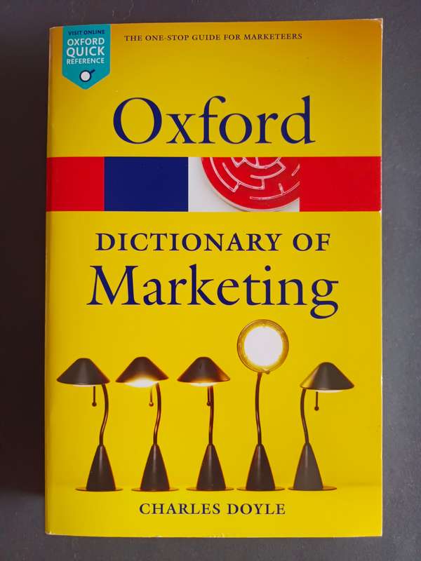 Dictionary of Marketing / Charles Doyle