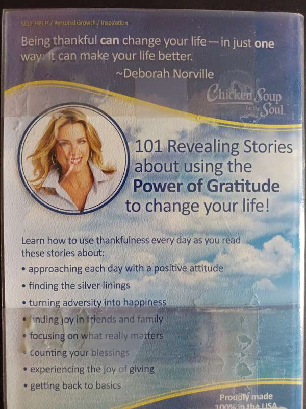 Chicken Soup for the Soul: The Power of Gratitude / Amy Newmark & Deborah Norville