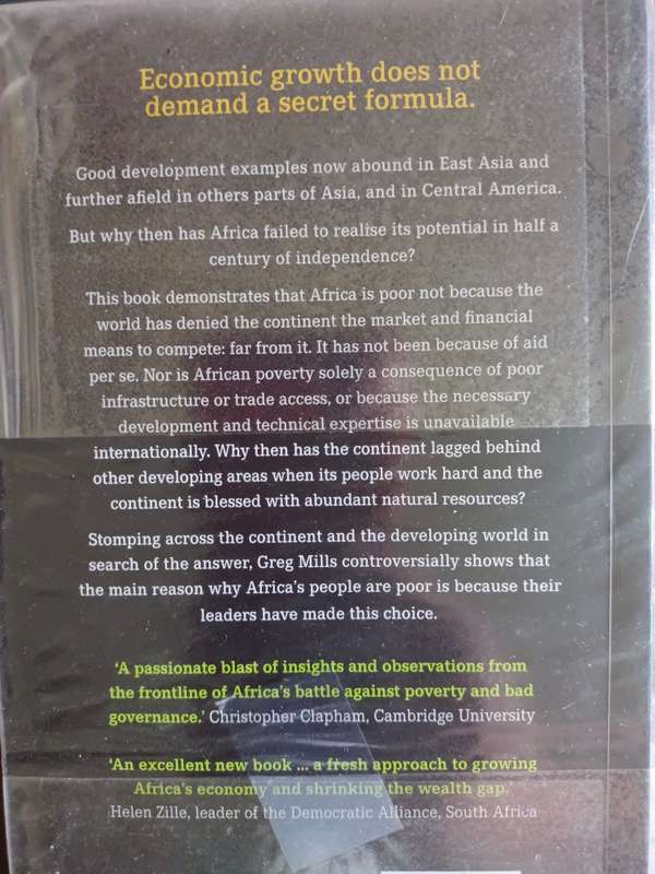 Why Africa is Poor: And What Africans Can Do About It / Greg Mills