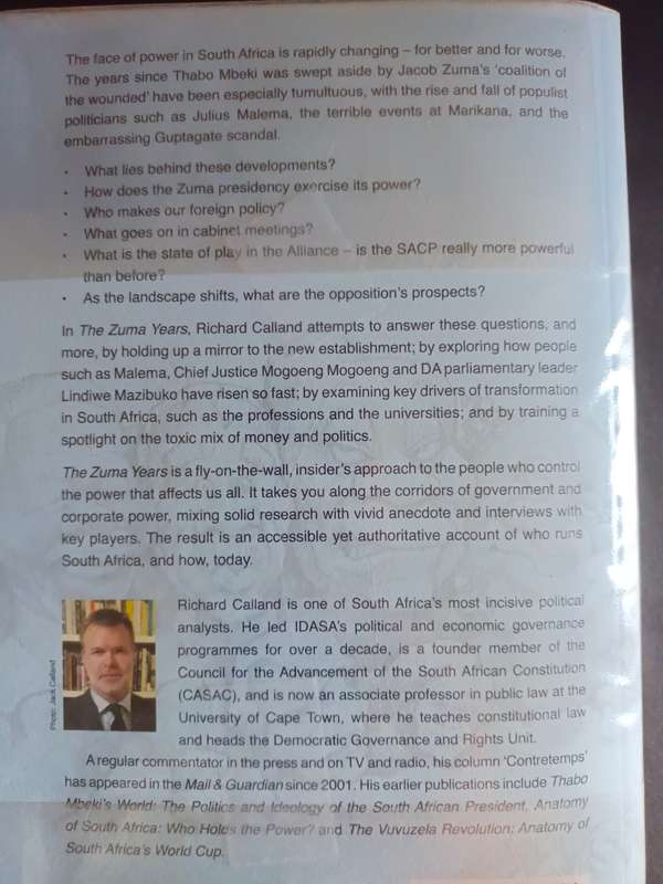 The Zuma Years - South Africa`s Changing Face of Power / Richard Calland