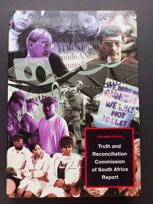 TRUTH AND RECONCILIATION COMMISSION OF SOUTH AFRICA REPORT Vol. 1-4