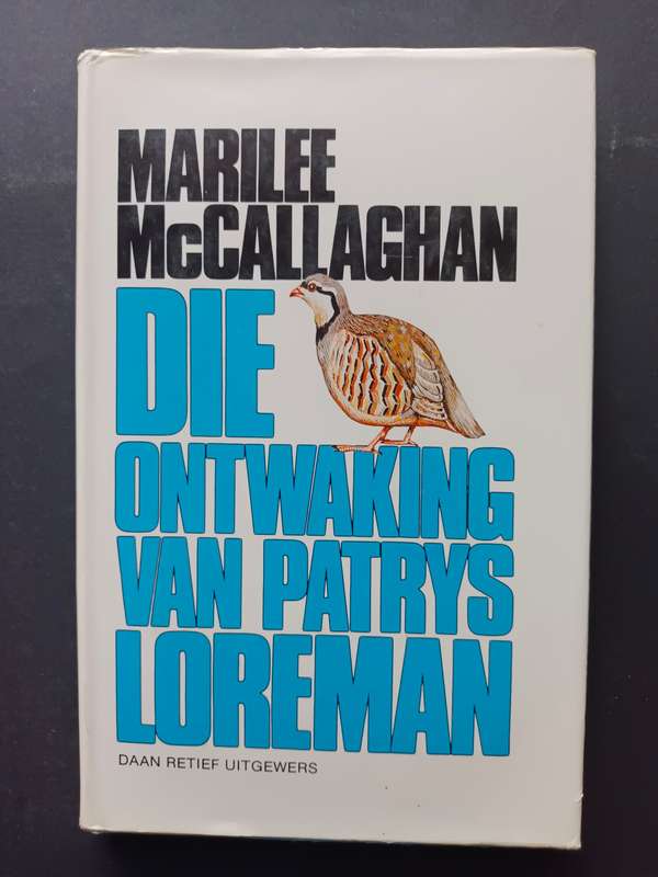 Die ontwaking van Patrys Loreman / Marilee McCallaghan