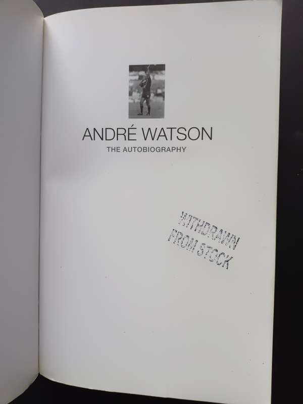 Andre Watson the autobiography - with Paul Dobson