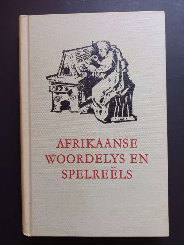 AFRIKAANSE WOORDELYS EN SPELREELS