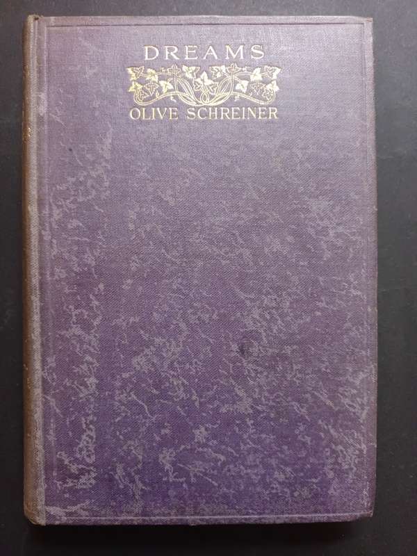 Dreams / Olive Schreiner (1905)