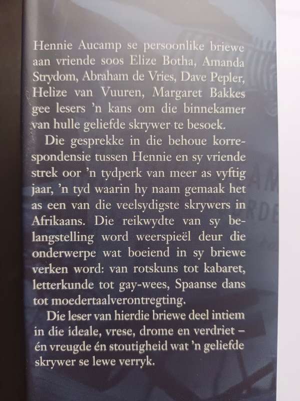 MITS DESE WIL EK VIR JOU SE / Briewe van  Hennie Aucamp: Saamgestel deur P. Metelerkamp