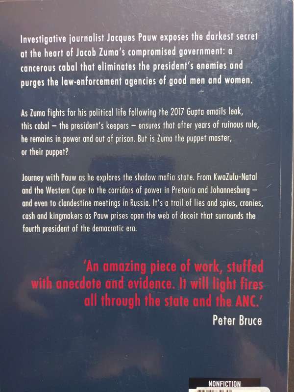 THE PRESIDENT`S KEEPERS / JACQUES PAUW
