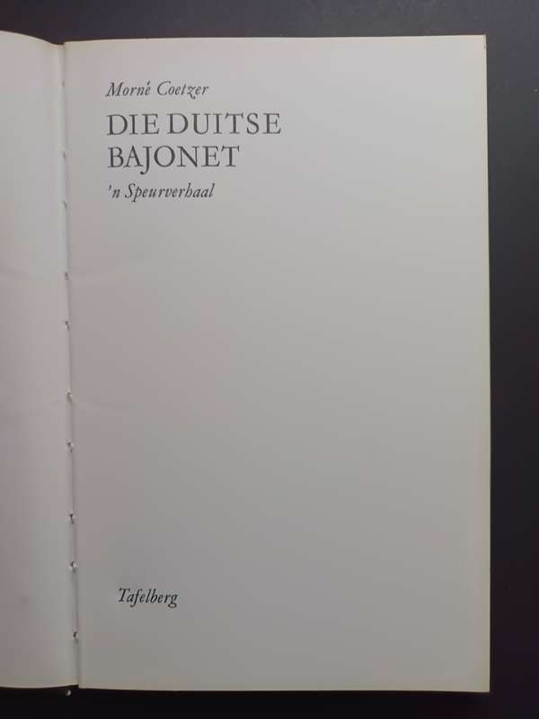 DIE DUITSE BAJONET / MORNE COETZER