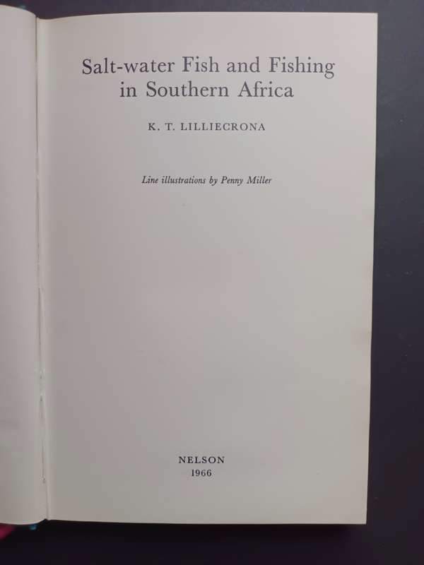 Salt-water Fish and Fishing in Southern Africa  / K. T. Lilliecrona