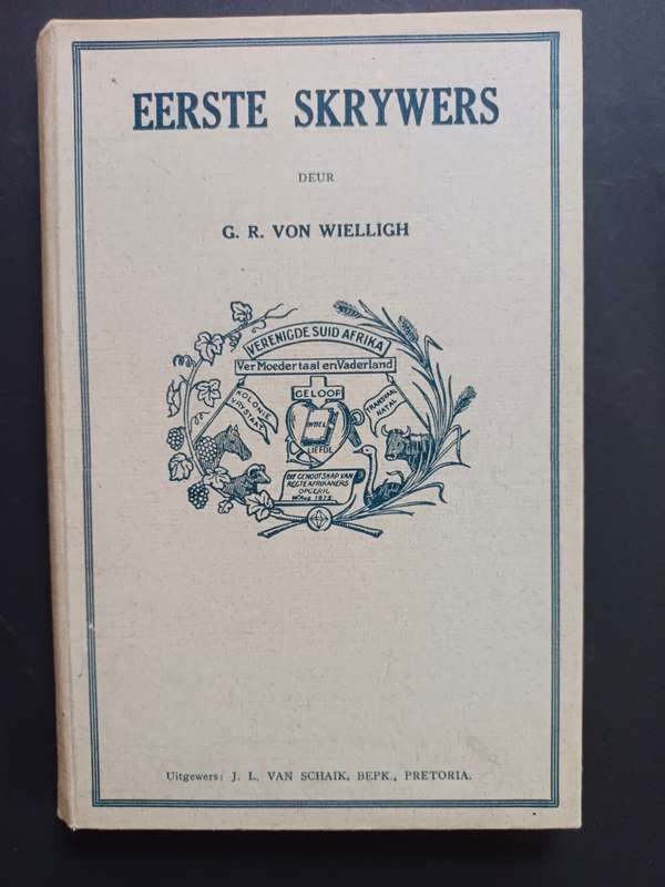 Eerste Skrywers / G.R. von Wielligh