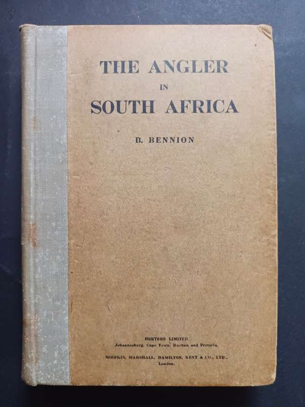 THE ANGLER in SOUTH AFRICA / B. Bennion (1923)