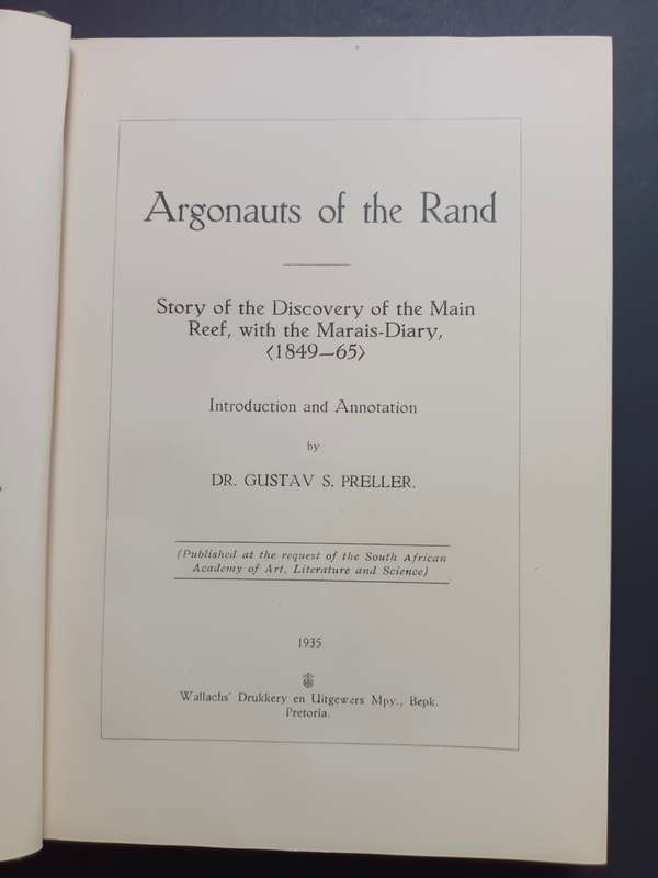 Argonauts of the Rand / Dr. Ggustav S. Preller