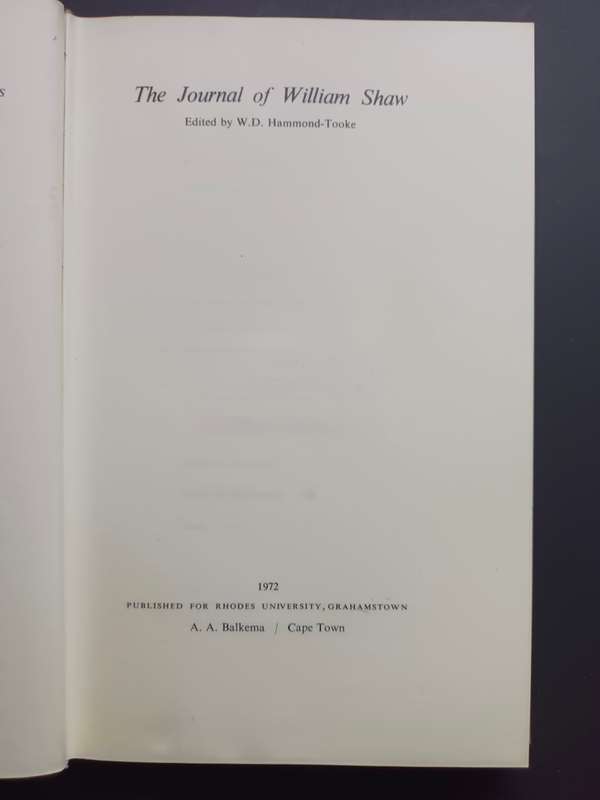 The Journal of William Shaw: Edited by W. D. Hammond-Tooke