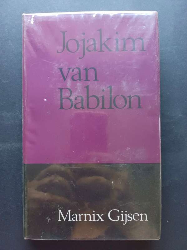 Jojakim van Babilon / Marnix Gijsen