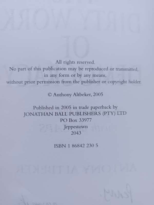 The Dirty Work of Democracy: A year on the streets with the SAPS / Antony Altbeker (signed)