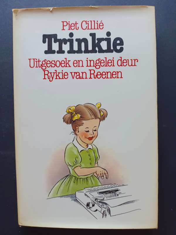 Trinkie / Piet Cillie