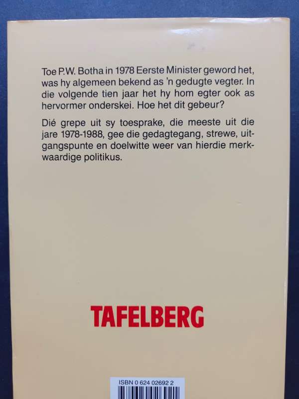 Vegter en Hervormer, Grepe uit die Toesprake van P.W. Botha / J.J.J. Scholtz