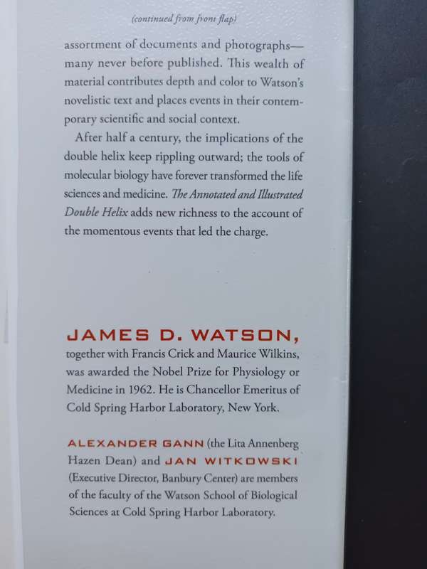 The Annotated and Illustrated Double Helix /Watson Ph.D., James D., Gann, Alexander