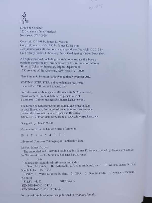 The Annotated and Illustrated Double Helix /Watson Ph.D., James D., Gann, Alexander