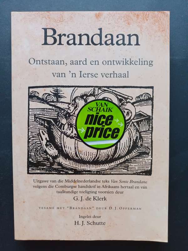 Brandaan: Ontstaan, aard en ontwikkeling van `n Ierse verhaal / G. J. de Klerk