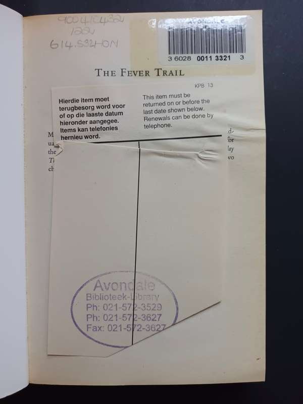 THE FEVER TRAIL: In Search of the Cure for Malaria / Mark Honigsbaum